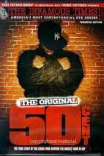 Watch The Infamous Times Volume I The Original 50 Cent 123MovieFree