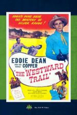 Watch The Westward Trail 123MovieFree