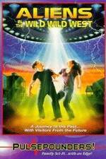 Watch Aliens in the Wild, Wild West 123MovieFree