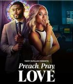 Watch Preach, Pray, Love 123MovieFree
