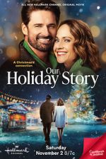 Watch Our Holiday Story 123MovieFree