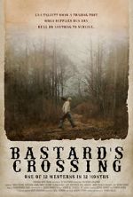 Watch Bastard\'s Crossing 123MovieFree