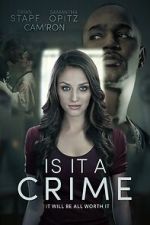 Watch Is It a Crime 123MovieFree