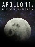 Watch Apollo 11: First Steps on the Moon 123MovieFree