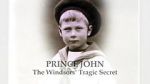 Watch Prince John: The Windsors\' Tragic Secret 123MovieFree