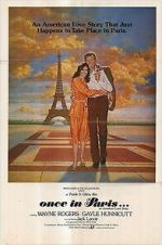 Watch Once in Paris... 123MovieFree