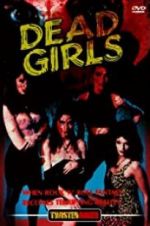 Watch Dead Girls 123MovieFree