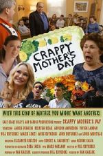 Watch Crappy Mother\'s Day 123MovieFree