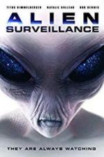 Watch Alien Surveillance 123MovieFree