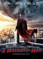 Watch Mosquito-Man 123MovieFree