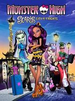 Watch Monster High: Scaris, City of Frights 123MovieFree