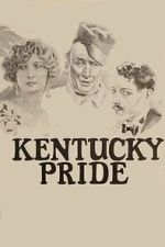 Watch Kentucky Pride 123MovieFree