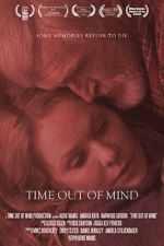 Watch Time Out of Mind (Short 2013) 123MovieFree