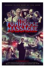 Watch The Funhouse Massacre 123MovieFree