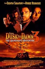 Watch From Dusk Till Dawn 3: The Hangman\'s Daughter 123MovieFree