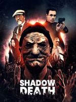 Watch Shadow Death 123MovieFree