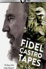 Watch The Fidel Castro Tapes 123MovieFree