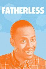 Watch Fatherless 123MovieFree