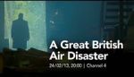 Watch A Great British Air Disaster 123MovieFree