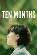 Watch Ten Months 123MovieFree