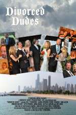 Watch Divorced Dudes 123MovieFree