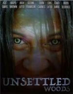 Watch Unsettled Woods (Short 2015) 123MovieFree