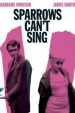 Watch Sparrows Can't Sing 123MovieFree