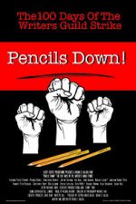 Watch Pencils Down! The 100 Days of the Writers Guild Strike 123MovieFree