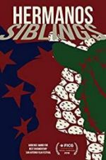 Watch Hermanos/Siblings 123MovieFree