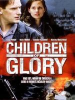 Watch Children of Glory 123MovieFree
