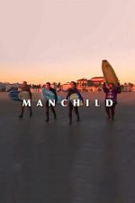 Watch Manchild 123MovieFree