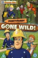 Watch Fireman Sam Pontypandy Gone Wild 123MovieFree