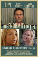 Watch The Enormity of Life 123MovieFree