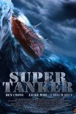 Watch Super Tanker 123MovieFree