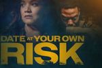 Watch Date at Your Own Risk 123MovieFree
