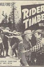 Watch Riders of the Timberline 123MovieFree