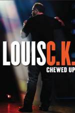 Watch Louis C.K.: Chewed Up 123MovieFree