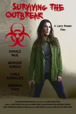 Watch Surviving the Outbreak 123MovieFree