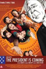 Watch The President Is Coming 123MovieFree