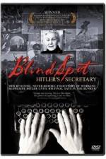 Watch Blind Spot Hitlers Secretary 123MovieFree