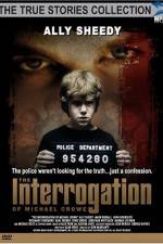 Watch The Interrogation of Michael Crowe 123MovieFree