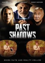 Watch Past Shadows 123MovieFree