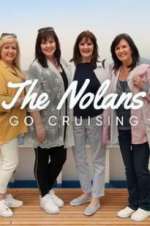 Watch The Nolans Go Cruising 123MovieFree