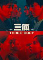 Watch Three-Body 123MovieFree