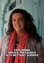 Watch Exploring India with Bettany Hughes 123MovieFree