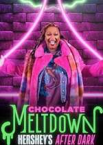 Watch Chocolate Meltdown: Hershey's After Dark 123MovieFree