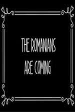Watch The Romanians Are Coming 123MovieFree