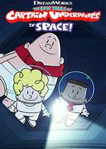 Watch The Epic Tales of Captain Underpants in Space! 123MovieFree