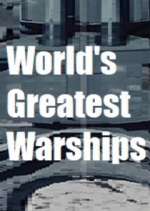 Watch World's Greatest Warships 123MovieFree