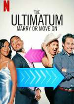 Watch The Ultimatum: Marry or Move On 123MovieFree